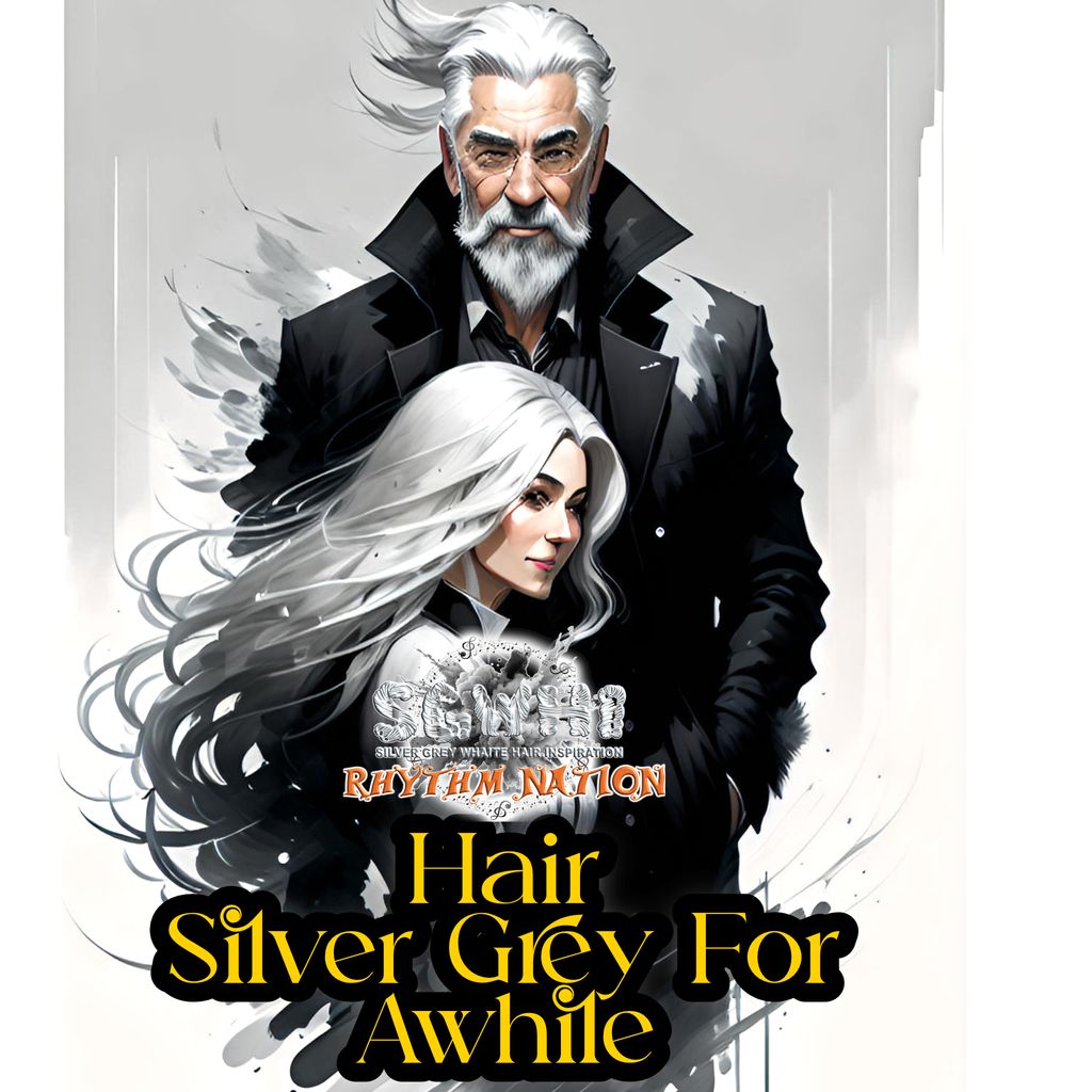Hair has been Silver Grey for Awhile [Hip HOP]
