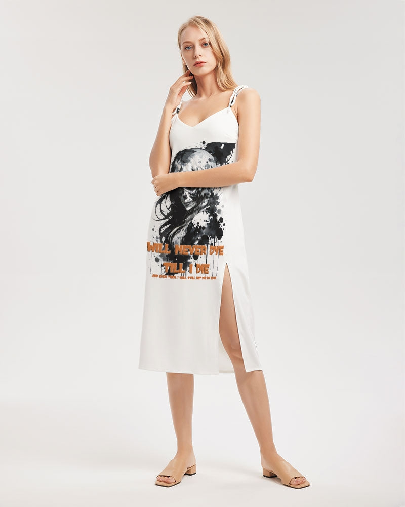 will not dye till i die Women's Tie Strap Split Dress